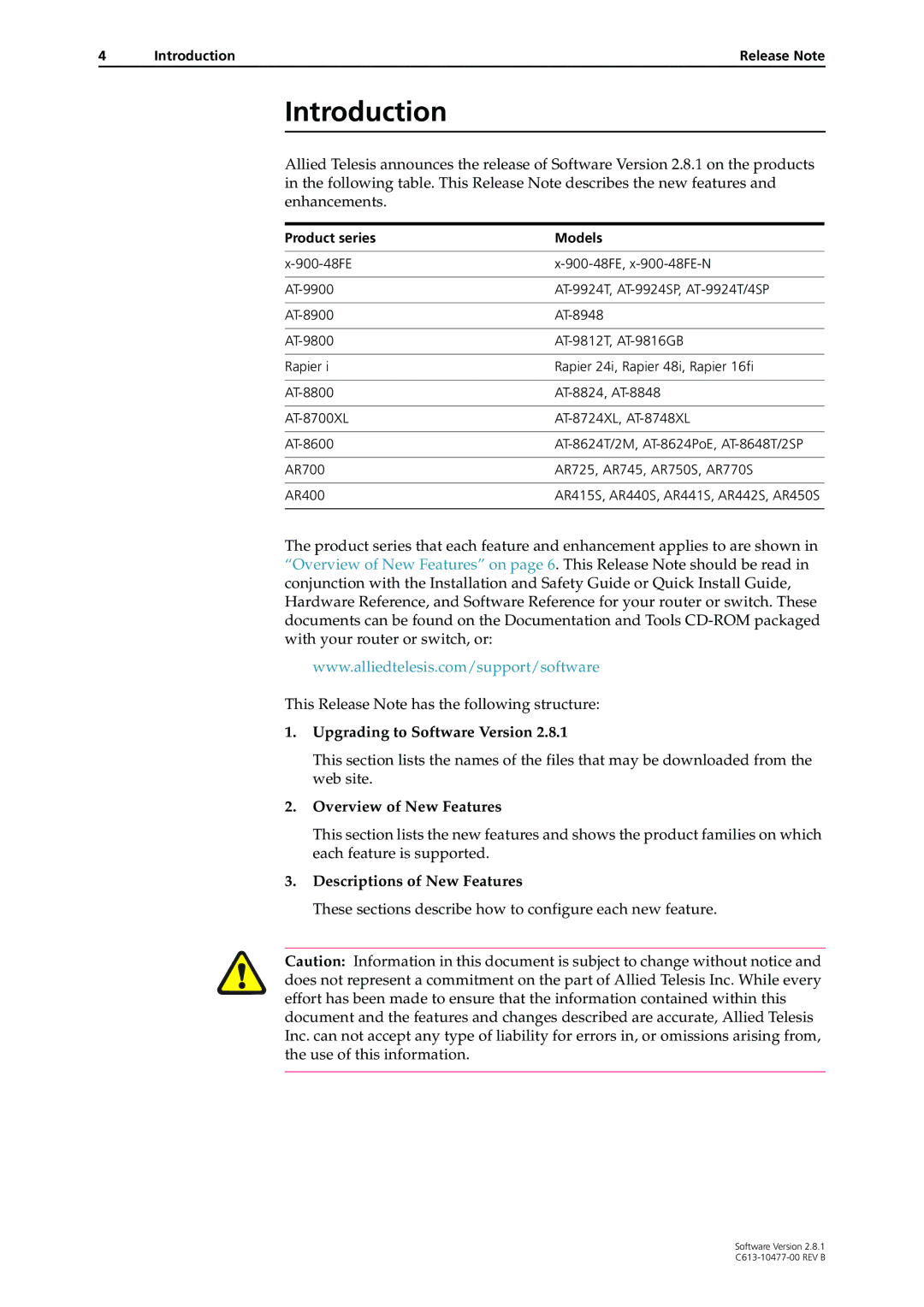 Allied Telesis AT-9900, RAPIER I, X900-48FE, AT-8900, AT-8700XL, AT-8600, AT-9800, AT-8800 Introduction, Product series Models 