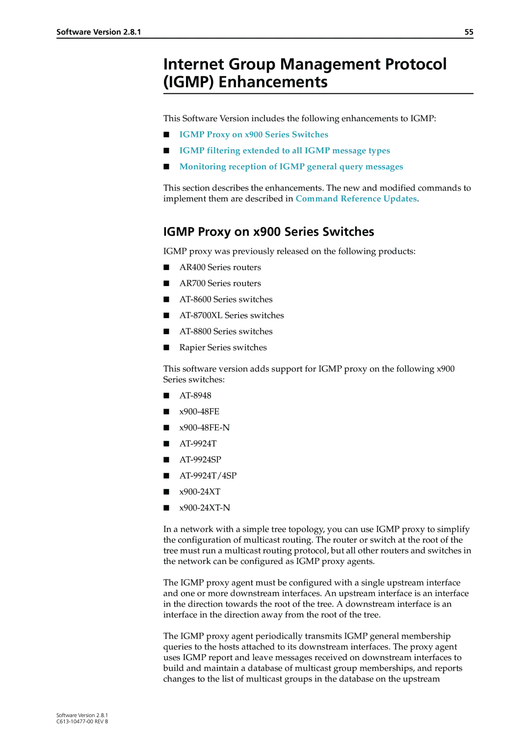 Allied Telesis AT-8800, RAPIER I Internet Group Management Protocol Igmp Enhancements, Igmp Proxy on x900 Series Switches 