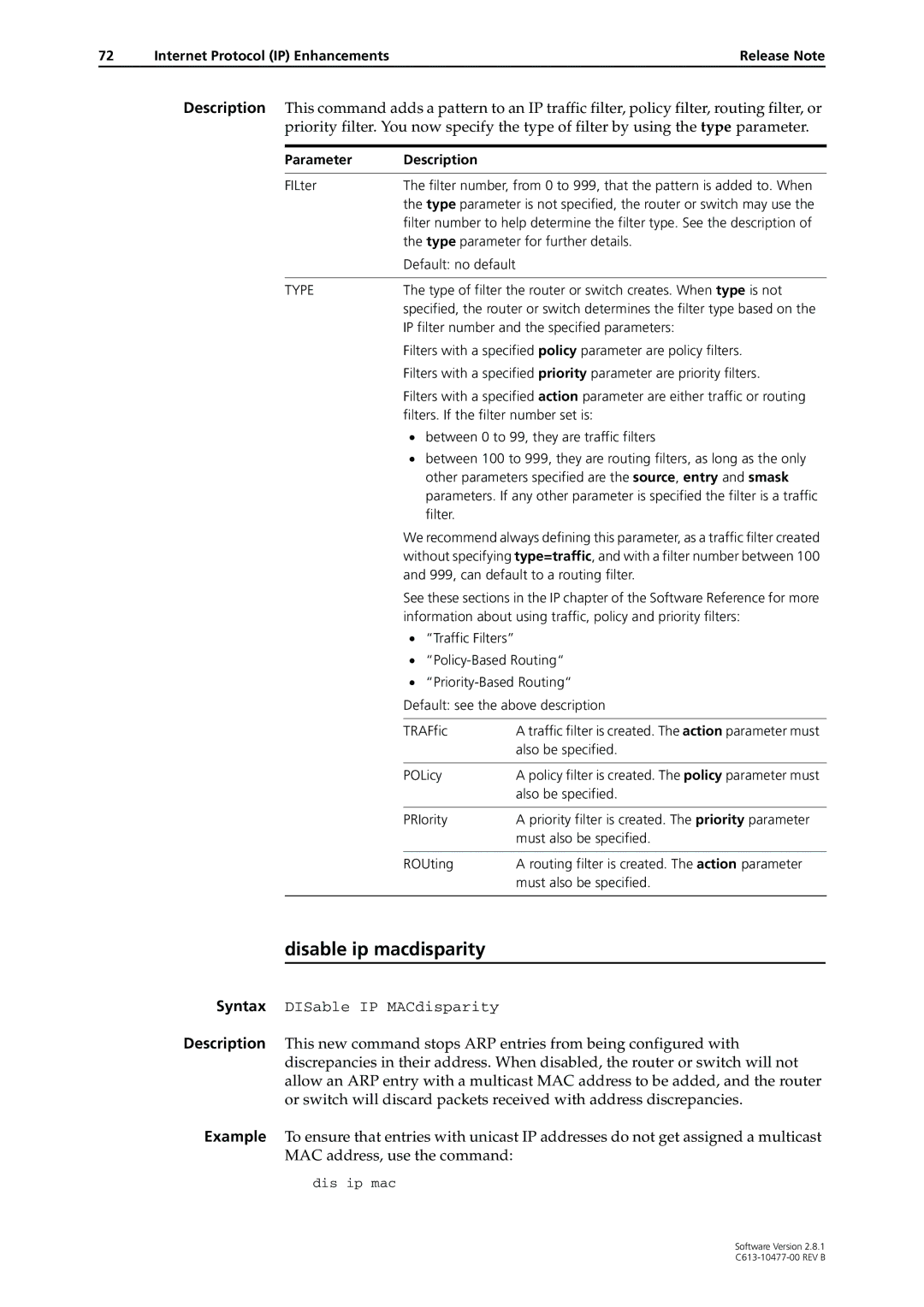 Allied Telesis RAPIER I, X900-48FE, AT-8900, AT-8700XL, AT-9900, AT-8600, AT-9800, AT-8800 manual Disable ip macdisparity 