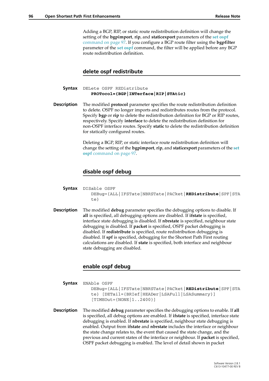 Allied Telesis RAPIER I, X900-48FE, AT-8900, AT-8700XL manual Delete ospf redistribute, Disable ospf debug, Enable ospf debug 