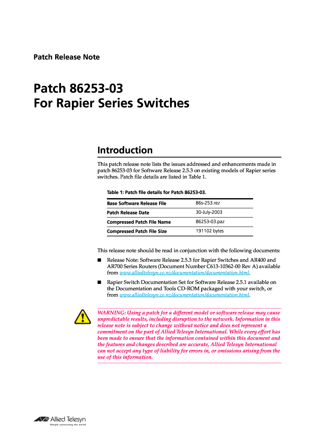 Allied Telesis manual Introduction, Patch For Rapier Series Switches, Patch Release Note 