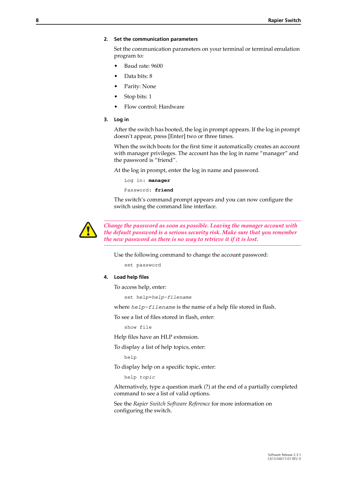 Allied Telesis Rapier Switch manual Use the following command to change the account password 