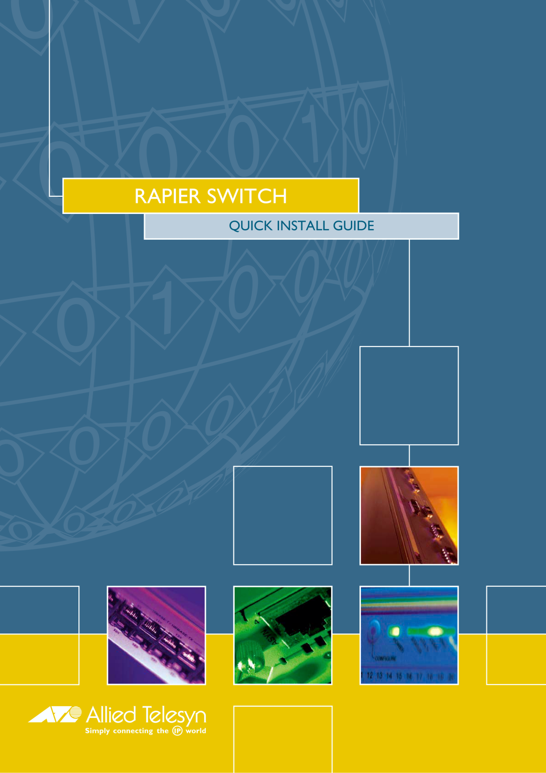 Allied Telesis Rapier Switch manual Quick Install Guide 