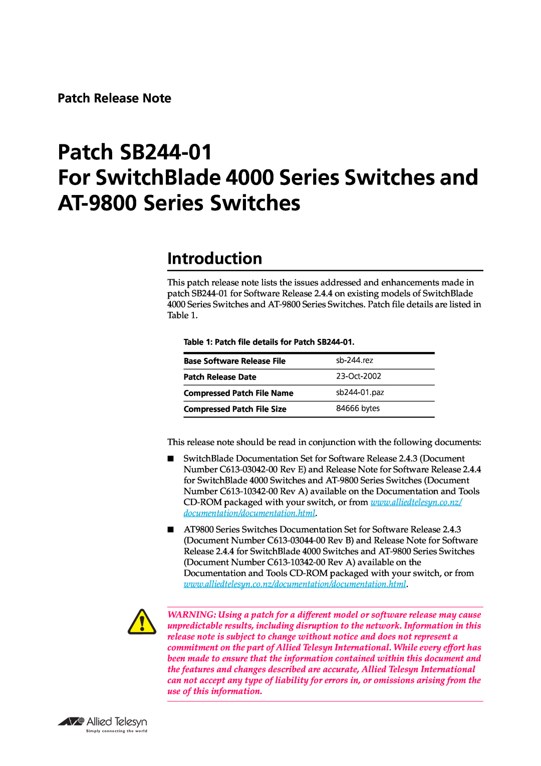 Allied Telesis manual Introduction, Patch SB244-01 For SwitchBlade 4000 Series Switches and, AT-9800 Series Switches 
