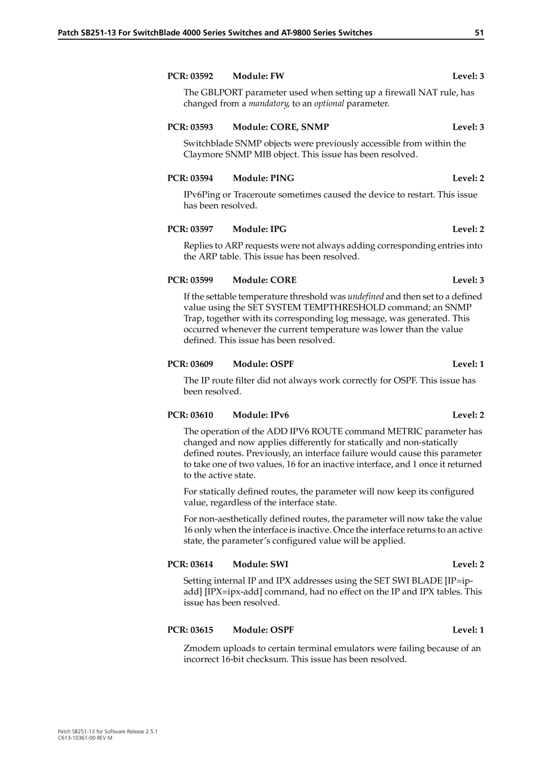 Allied Telesis SB251-13 manual PCR Module FW Level, PCR 03593 Module CORE, Snmp Level, PCR 03599 Module Core Level 