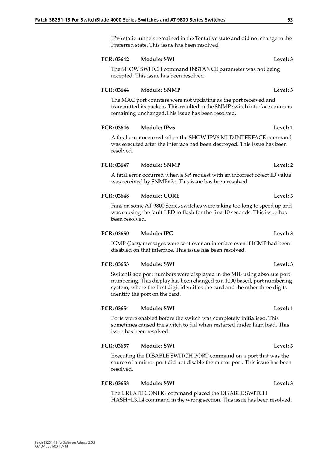 Allied Telesis SB251-13 manual PCR 03644 Module Snmp Level, PCR 03647 Module Snmp Level, PCR 03648 Module Core Level 