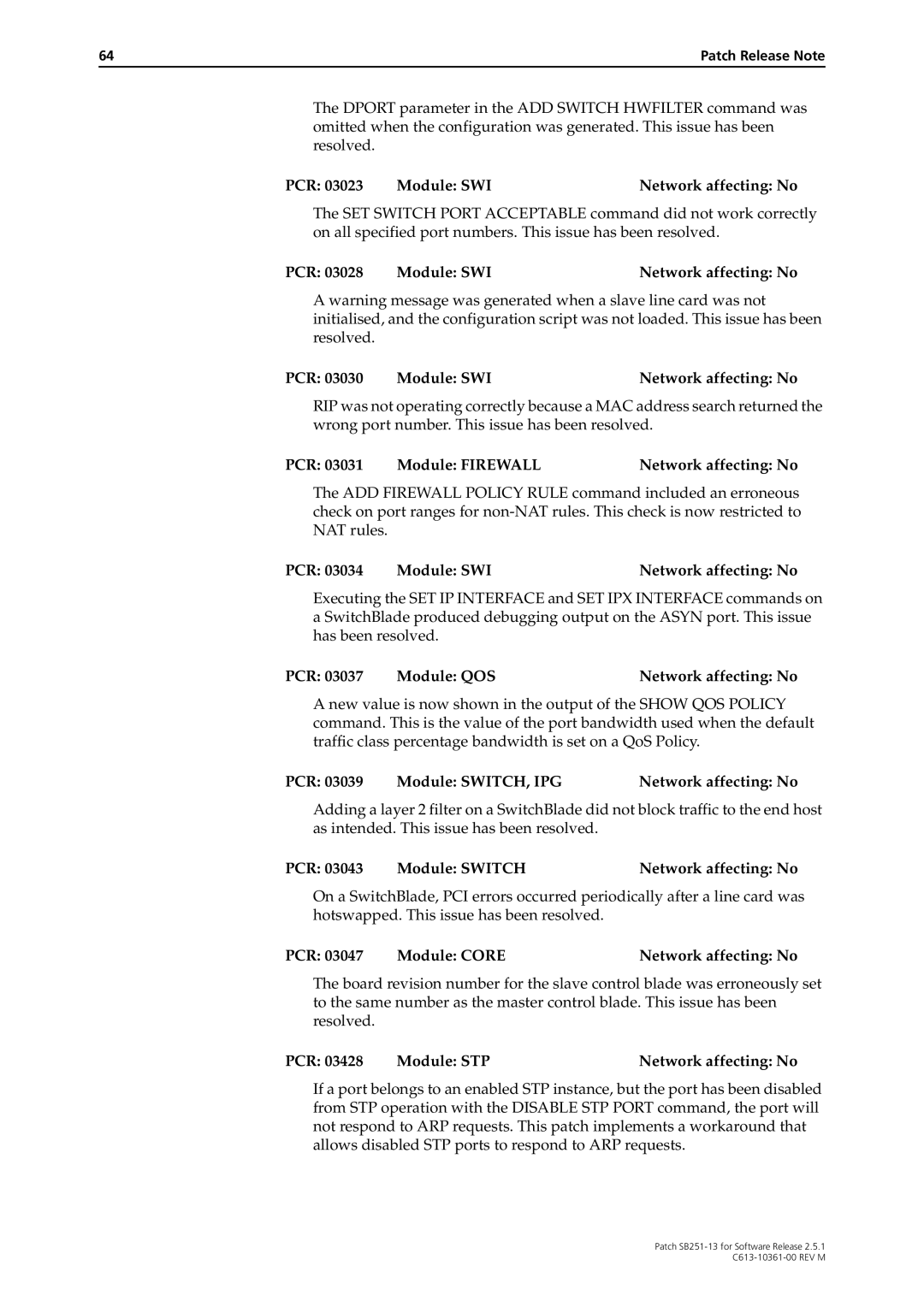 Allied Telesis SB251-13 manual PCR Module Firewall Network affecting No, PCR Module QOS Network affecting No 