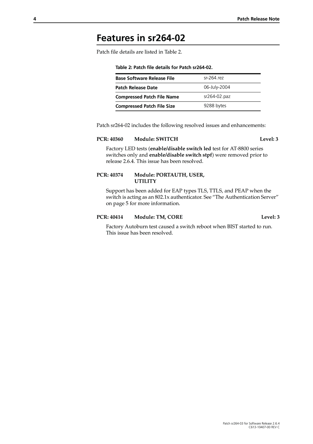 Allied Telesis sr264-03 manual Features in sr264-02, PCR Module Switch Level, PCR 40374 Module PORTAUTH, User 