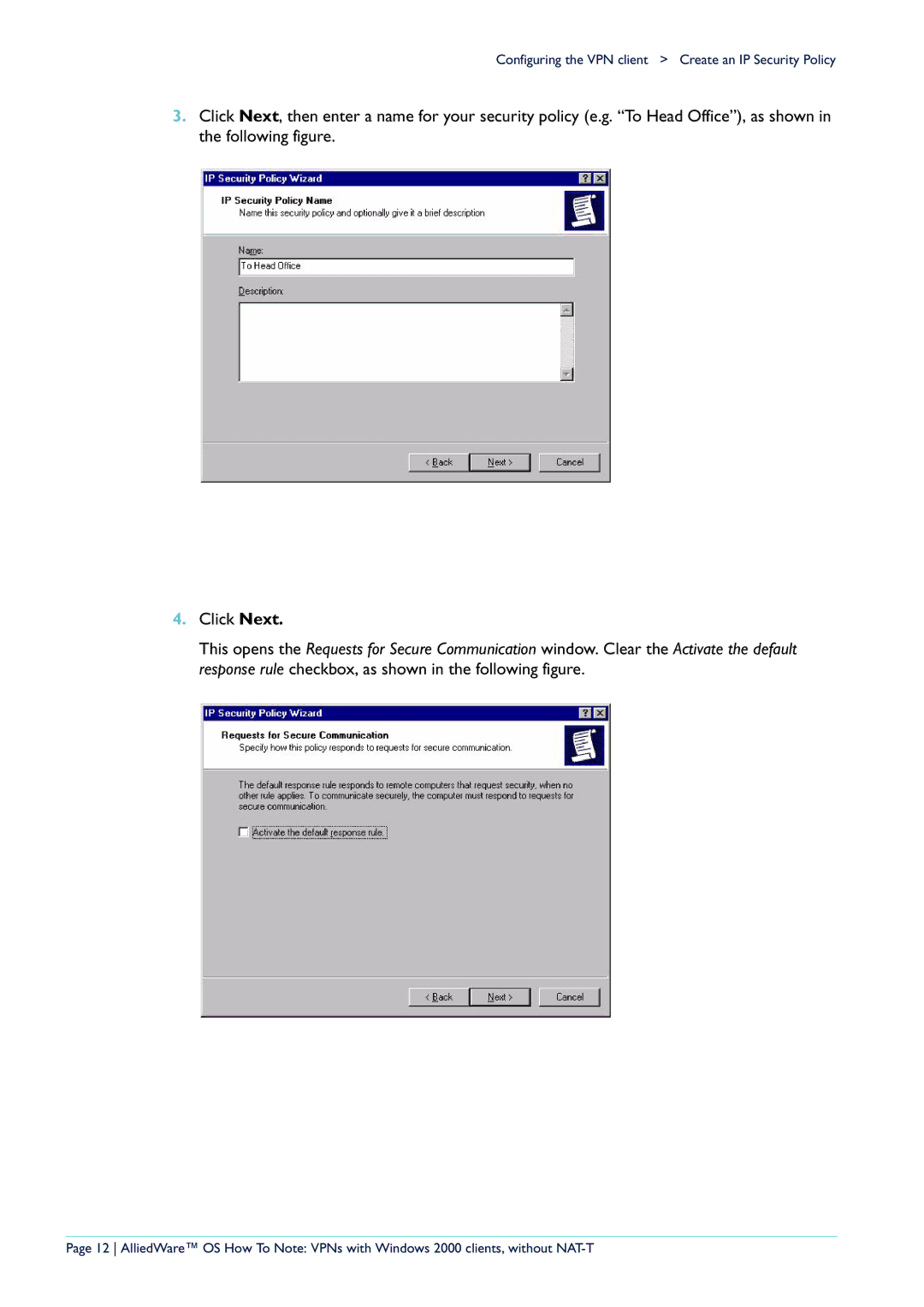 Allied Telesis manual Configuring the VPN client Create an IP Security Policy 