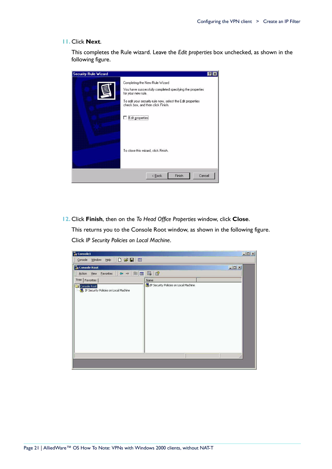 Allied Telesis manual Configuring the VPN client Create an IP Filter 