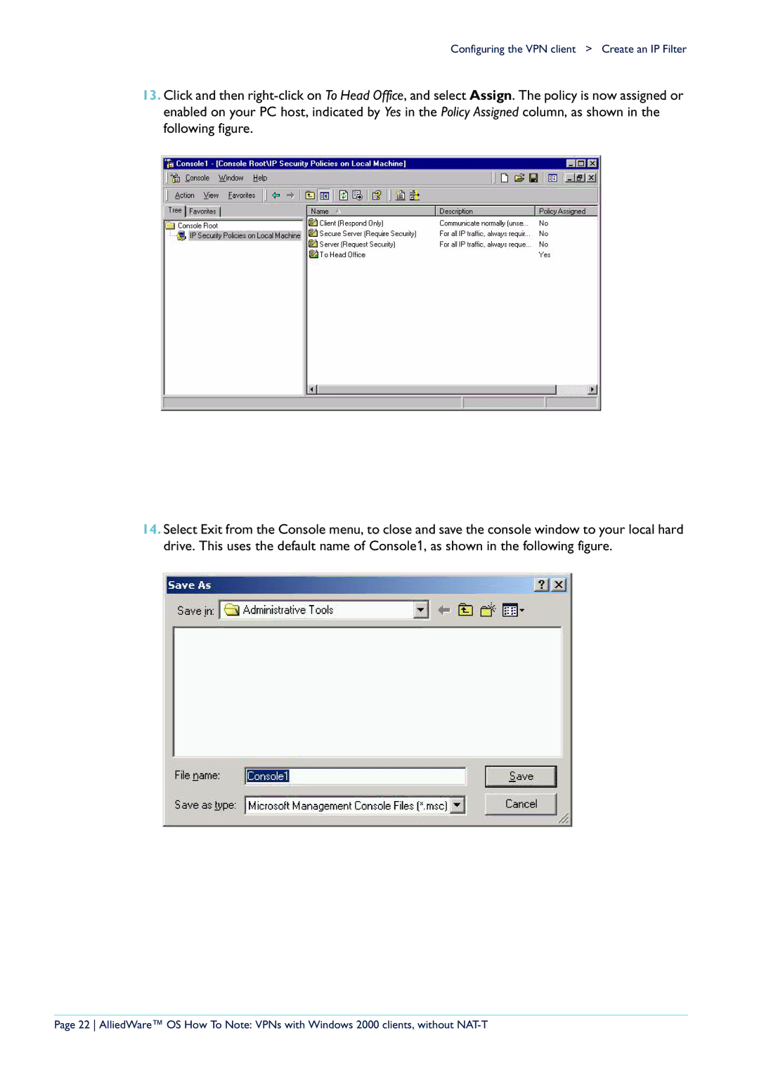 Allied Telesis manual Configuring the VPN client Create an IP Filter 