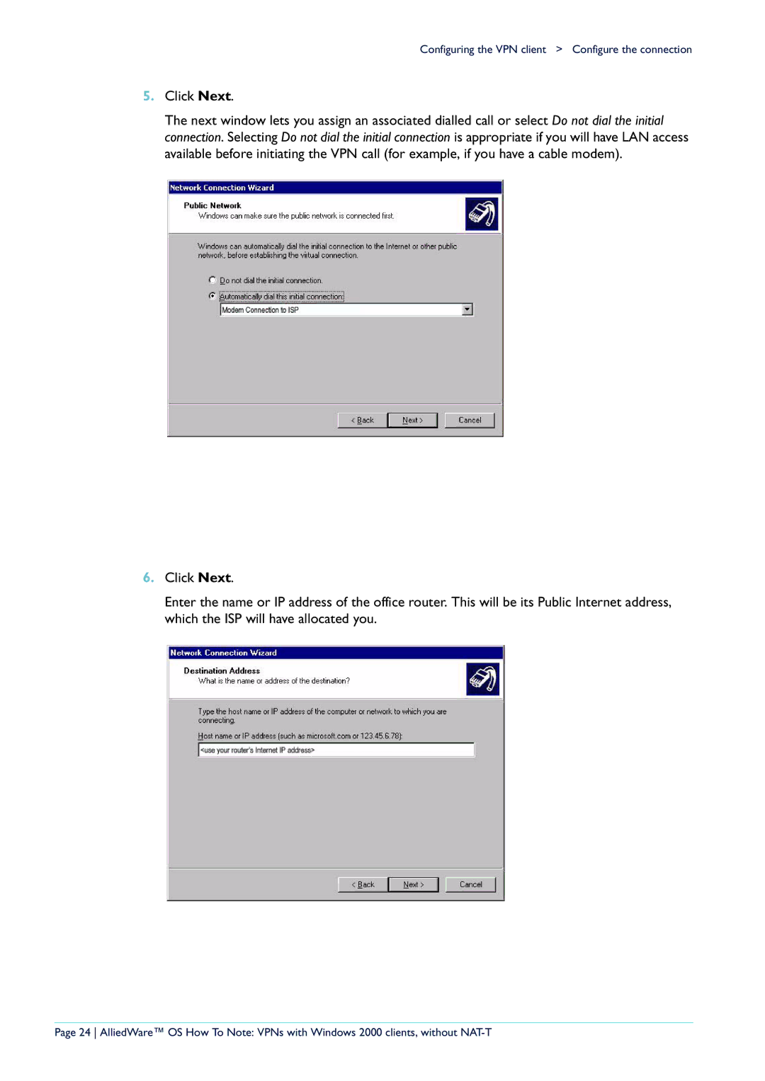 Allied Telesis VPN manual Click Next 