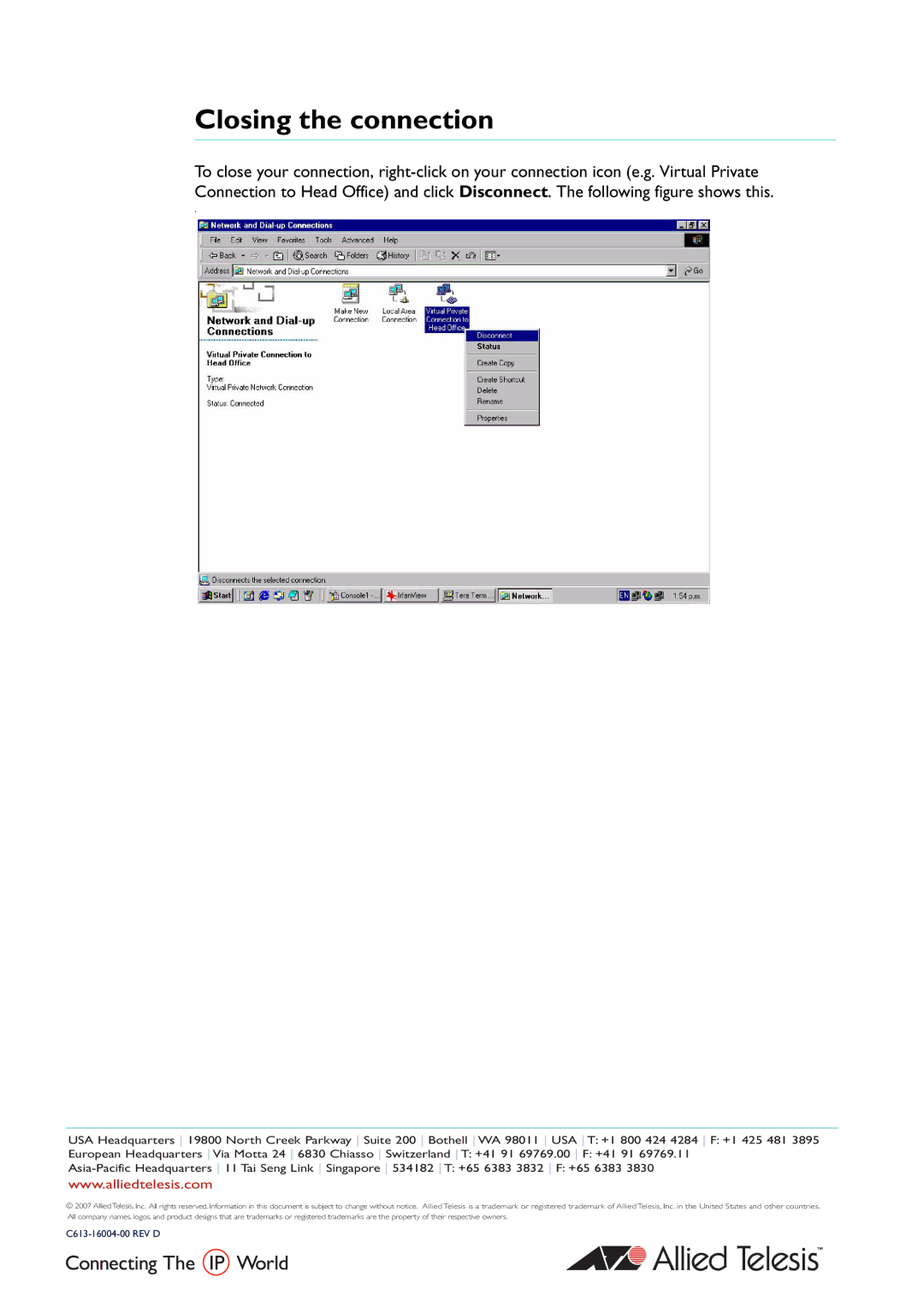 Allied Telesis VPN manual Closing the connection 