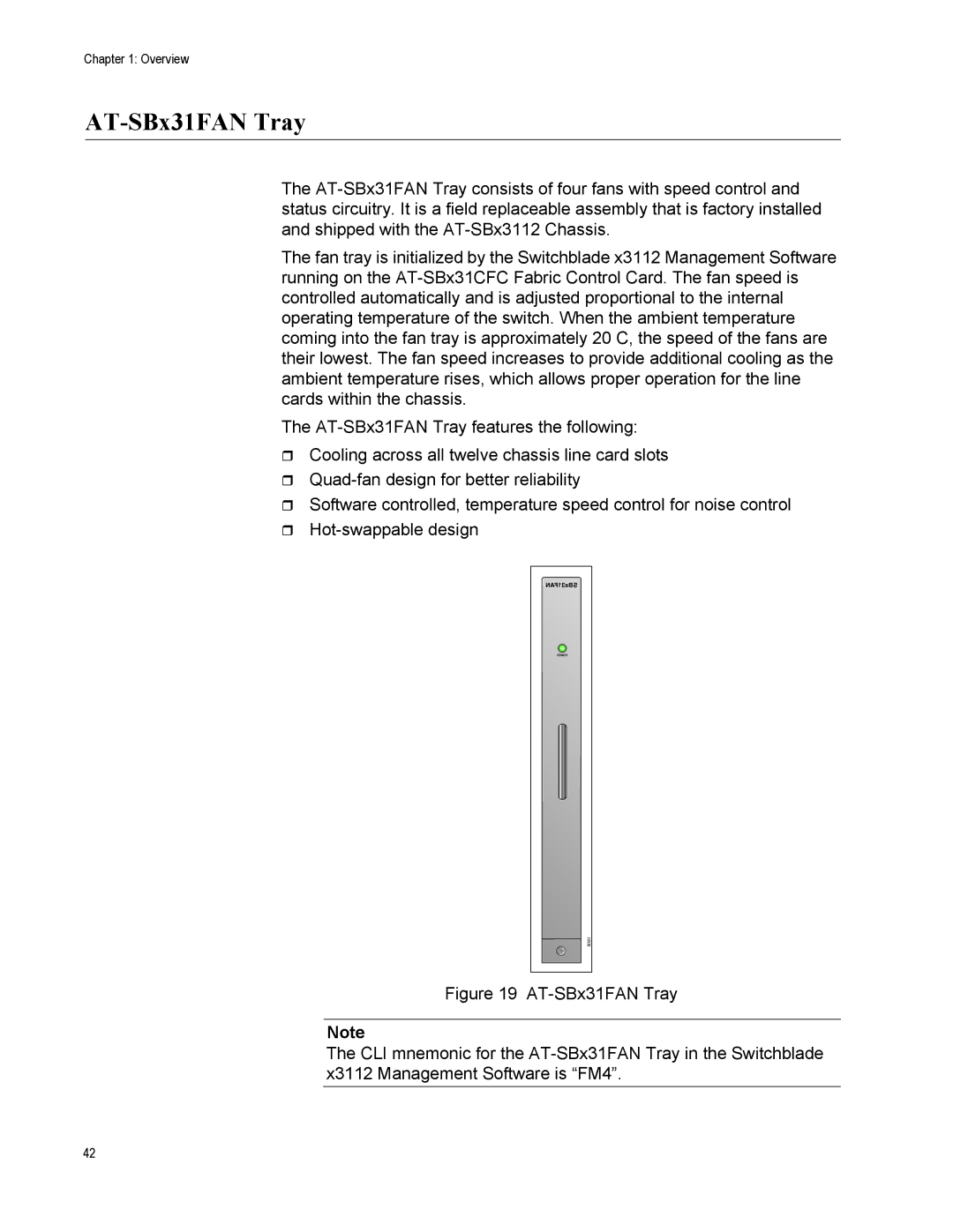 Allied Telesis X3112, AT-SBX31FAN, AT-SBX31GP24, AT-SBX31XZ4, AT-SBX3161, AT-SBX3165, AT-SBX31CFC manual AT-SBx31FAN Tray 