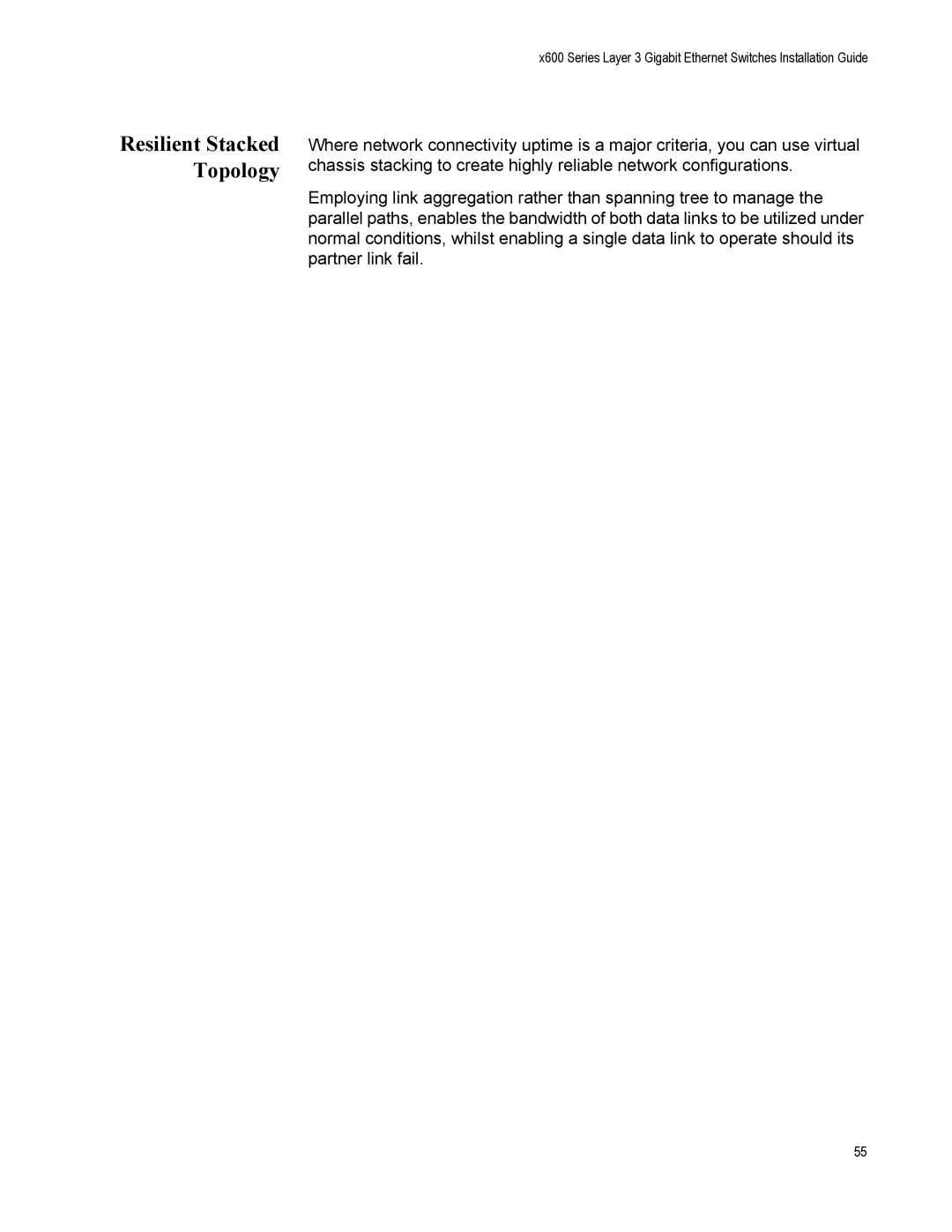 Allied Telesis x600-24Ts-POE manual Resilient Stacked Topology 