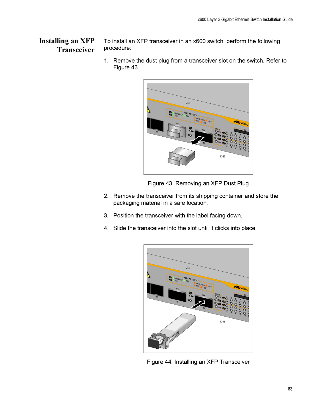 Allied Telesis x600-24Ts-POE manual Installing an XFP Transceiver 