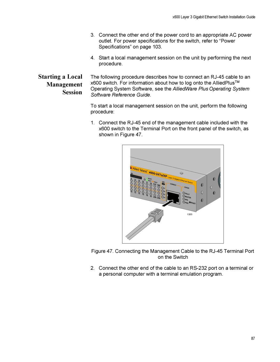 Allied Telesis x600-24Ts-POE manual Starting a Local Management Session 