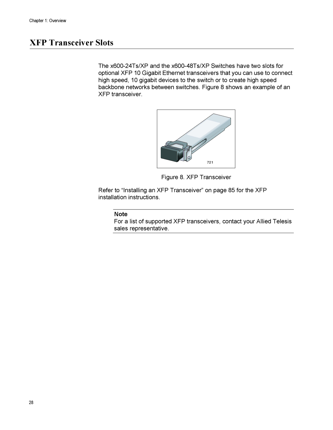 Allied Telesis x600-48Ts, x600-24Ts/XP, x600-24Ts-POE, X600-24TS-POE+, X600-48TS/XP manual XFP Transceiver Slots 