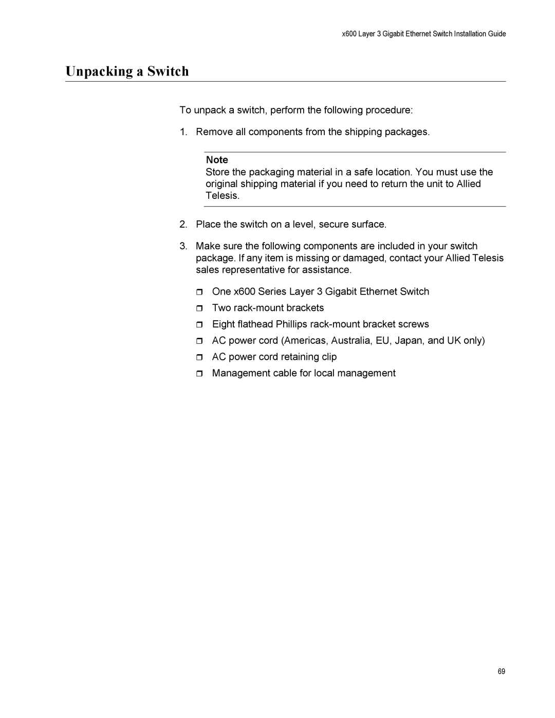 Allied Telesis X600-24TS-POE+, x600-48Ts, x600-24Ts/XP, x600-24Ts-POE, X600-48TS/XP manual Unpacking a Switch 