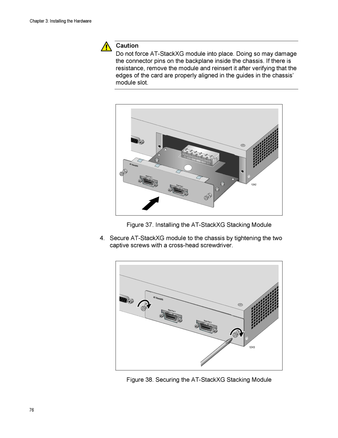 Allied Telesis x600-48Ts, x600-24Ts/XP, x600-24Ts-POE, X600-24TS-POE+ manual Securing the AT-StackXG Stacking Module 