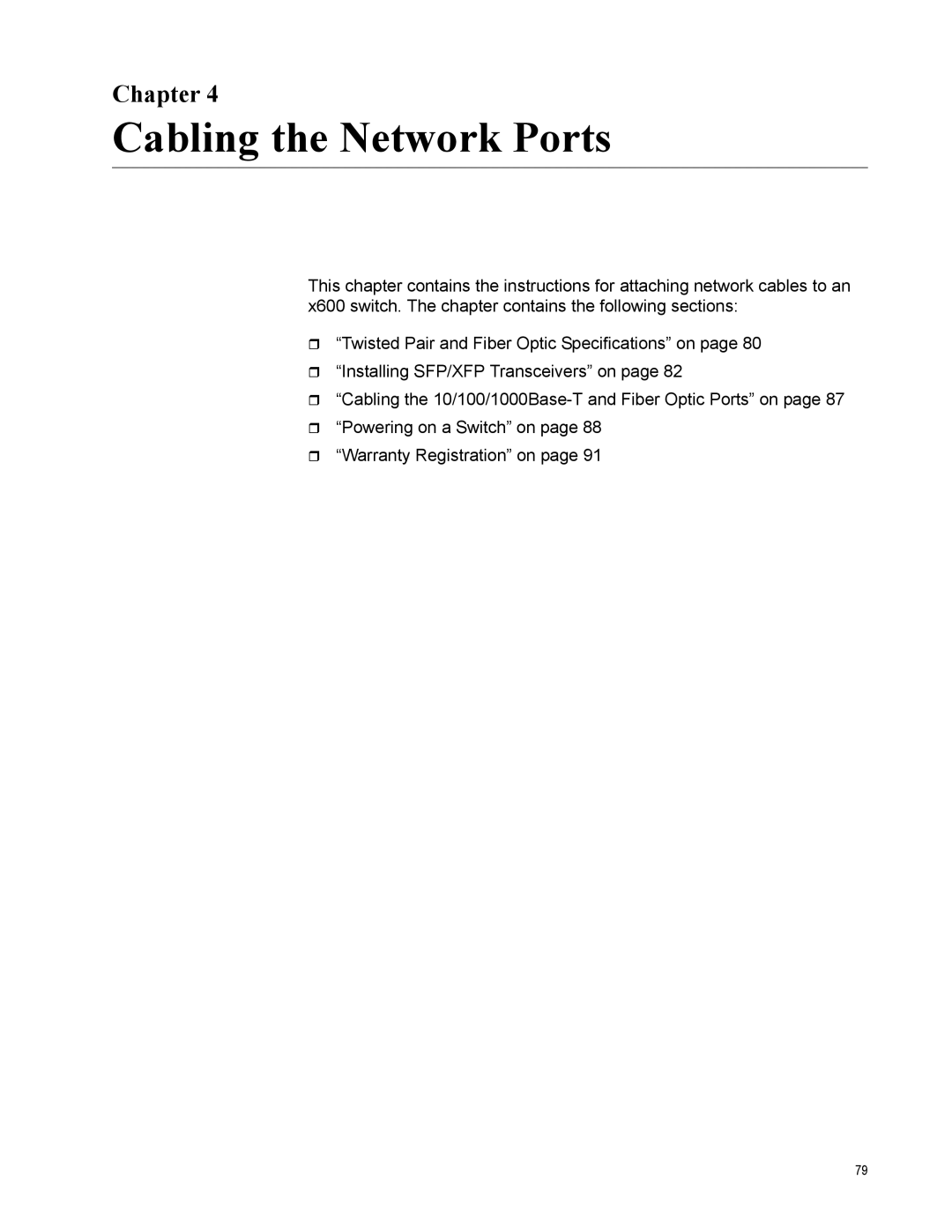 Allied Telesis x600-24Ts/XP, x600-48Ts, x600-24Ts-POE, X600-24TS-POE+, X600-48TS/XP manual Cabling the Network Ports, Chapter 