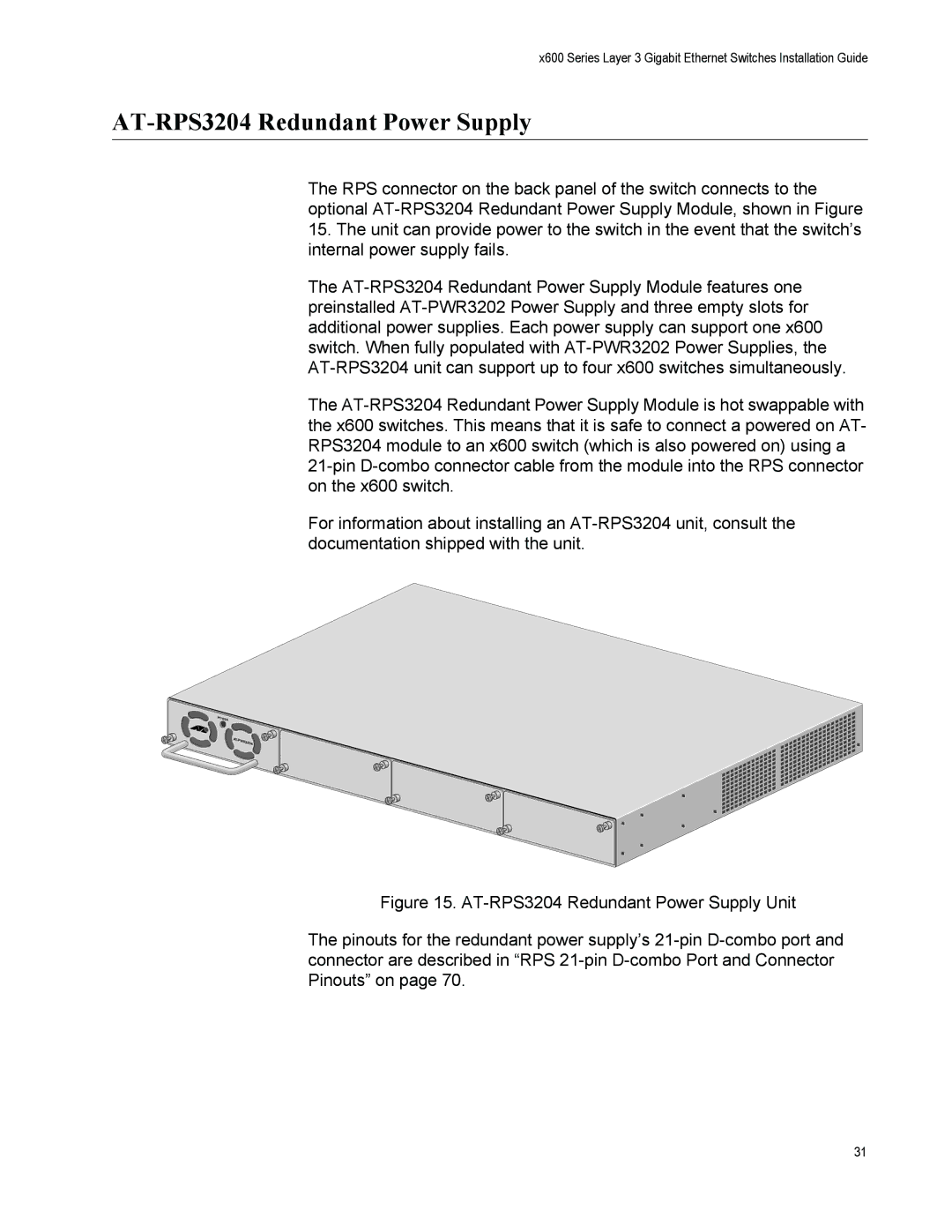 Allied Telesis X600-48TS/XP, x600-48Ts, x600-24Ts/XP, X600-24TS manual AT-RPS3204 Redundant Power Supply 