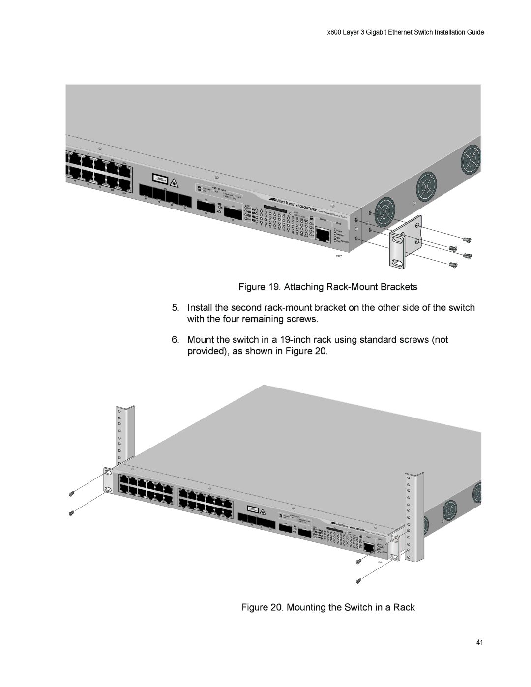 Allied Telesis x600-24Ts/XP, x600-48Ts, X600-24TS, X600-48TS/XP manual Mounting the Switch in a Rack 