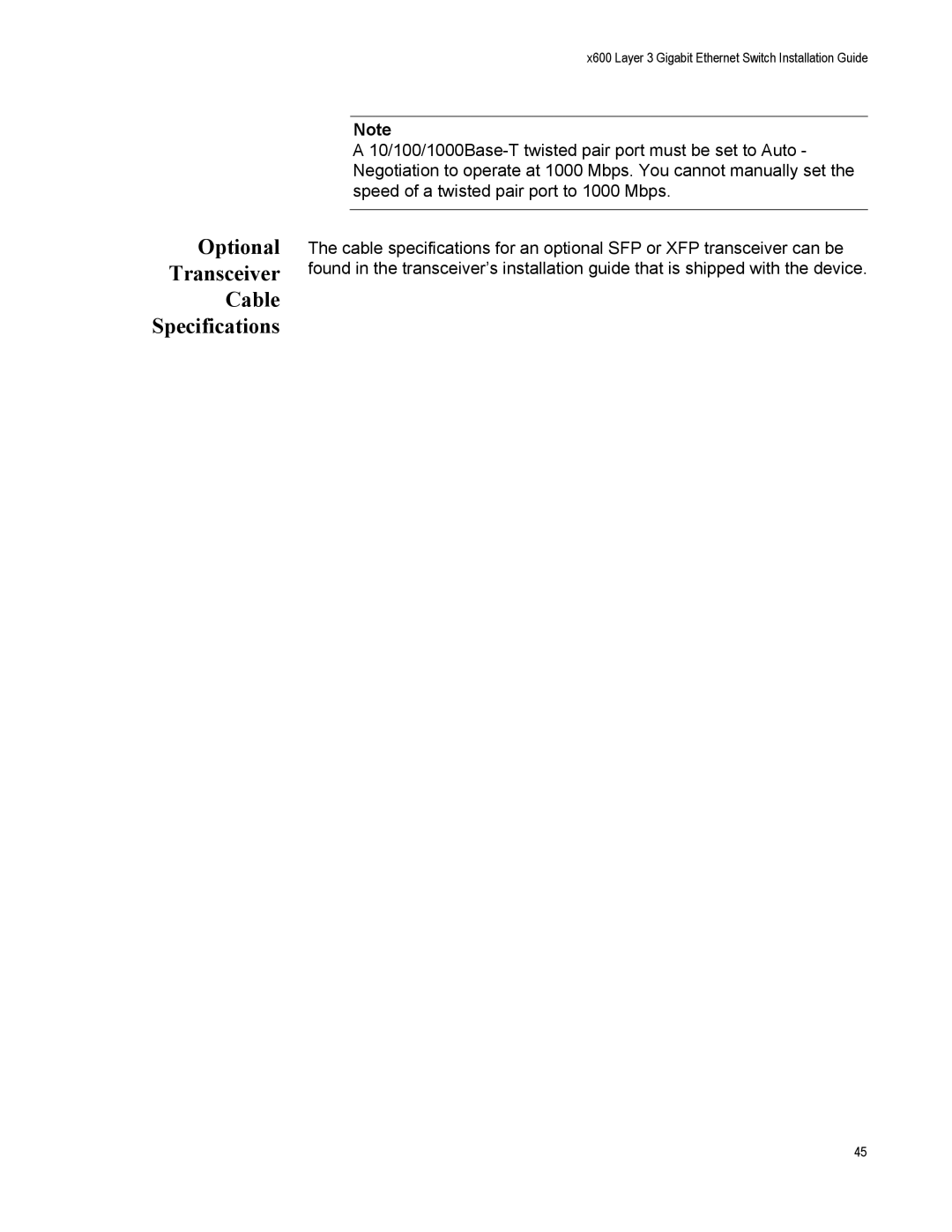 Allied Telesis x600-24Ts/XP, x600-48Ts, X600-24TS, X600-48TS/XP manual Optional Transceiver Cable Specifications 