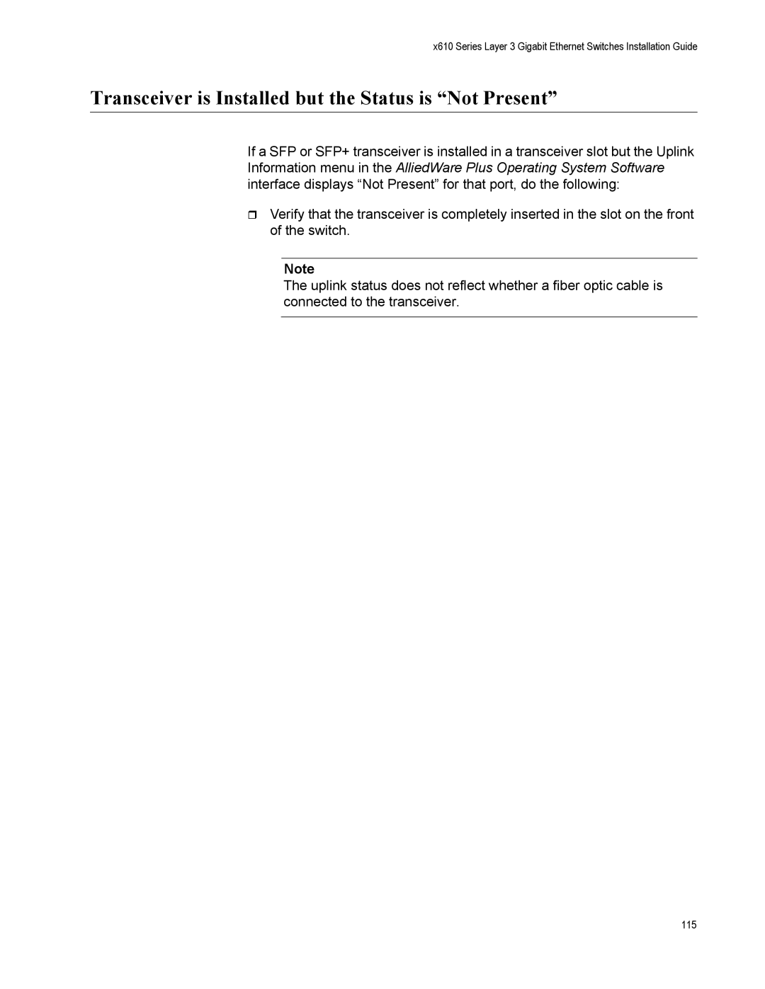 Allied Telesis X610-48TS-POE+, X610-48TS/X, X610-24TS-POE+ manual Transceiver is Installed but the Status is Not Present 