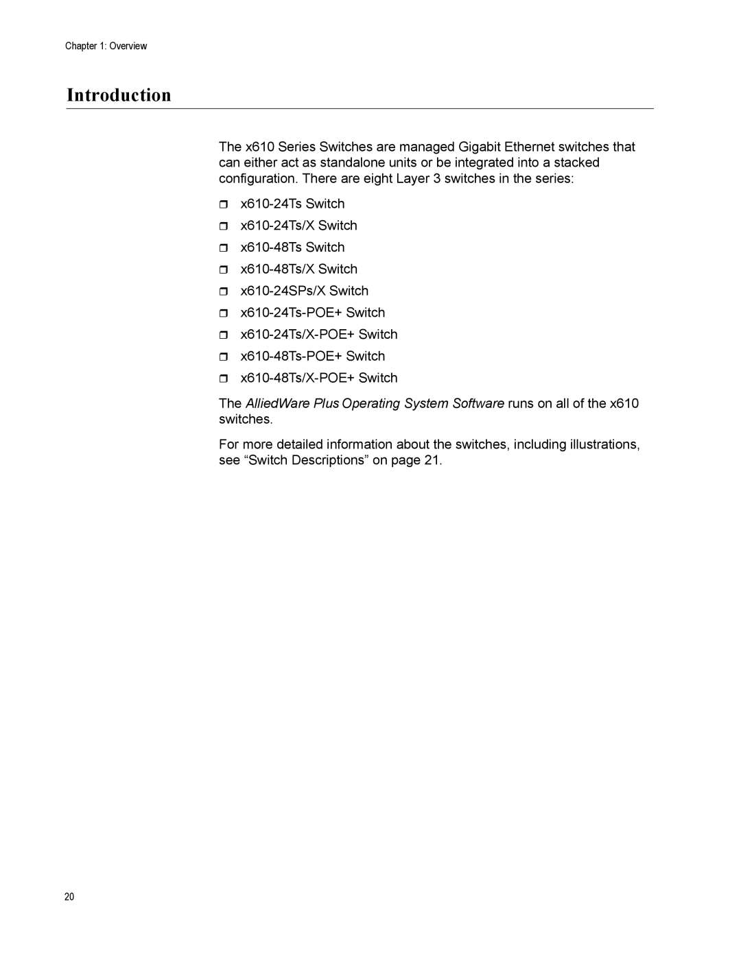 Allied Telesis X610-24TS-POE+, X610-48TS-POE+, X610-24SPS/X, X610-24TS/X-POE+, X610-48TS/X-POE+ manual Introduction 