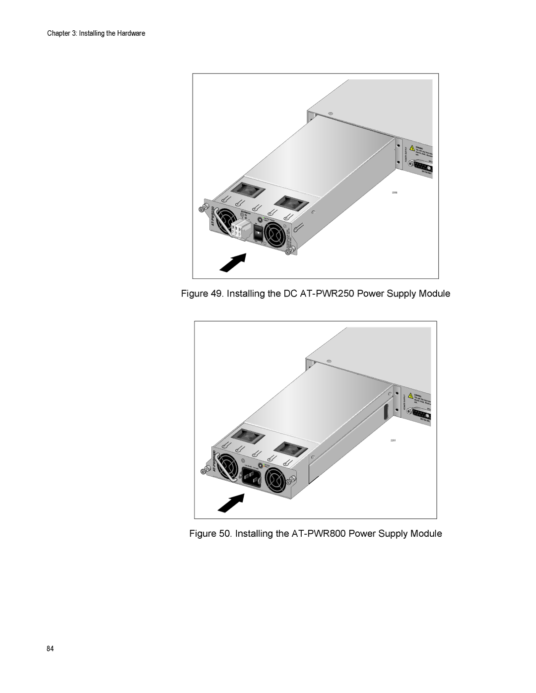 Allied Telesis X610-48TS-POE+, X610-48TS/X, X610-24TS-POE+, X610-24SPS/X Installing the DC AT-PWR250 Power Supply Module 