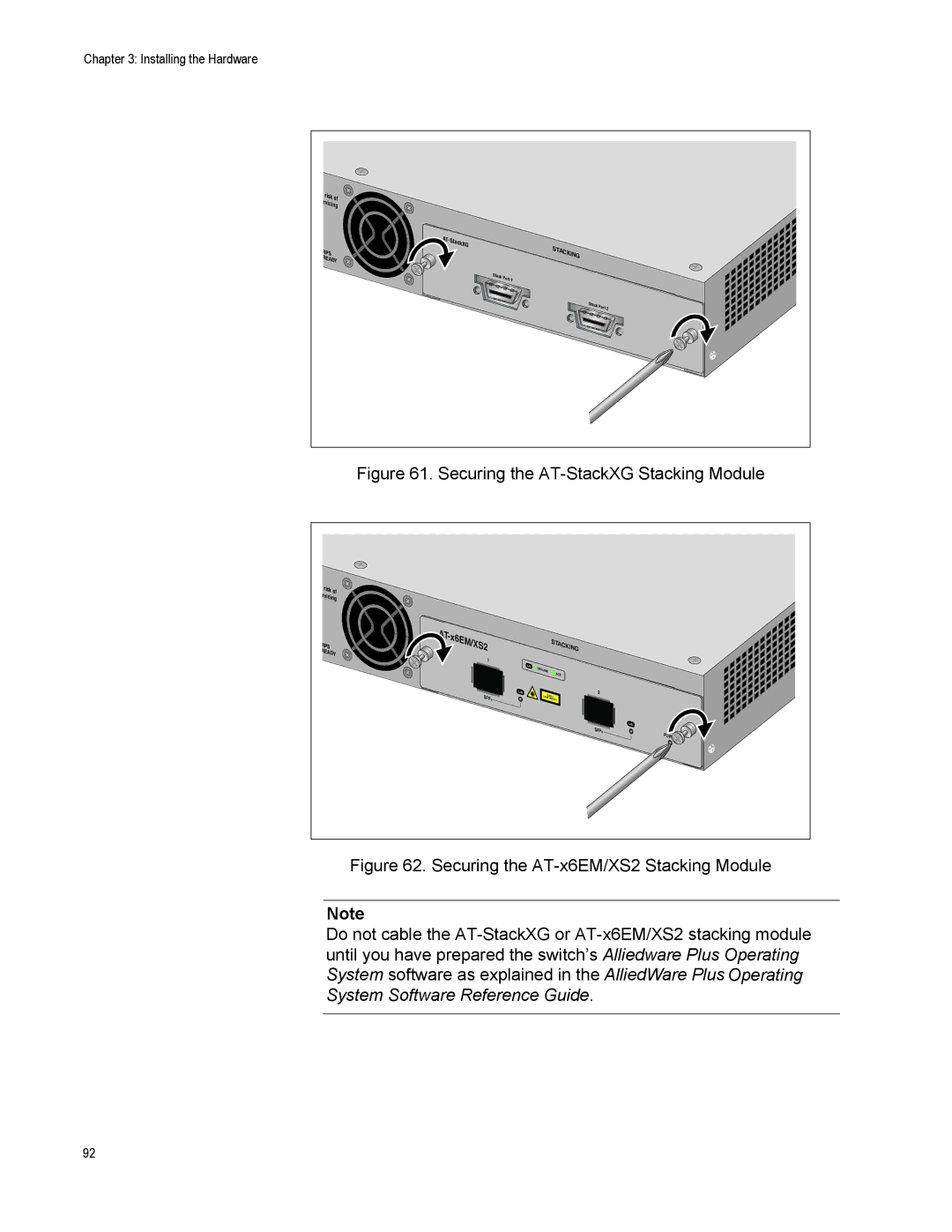 Allied Telesis X610-24TS-POE+, X610-48TS-POE+, X610-48TS/X, X610-24SPS/X, X610-24TS/X Securing the AT-StackXG Stacking Module 