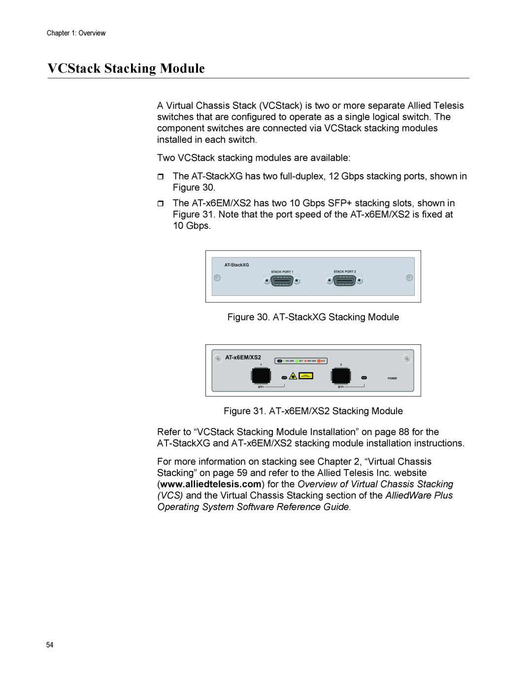 Allied Telesis X610-48TS-POE+, X610-48TS/X, X610-24TS-POE+, X610-24SPS/X, X610-24TS/X-POE+ manual VCStack Stacking Module 