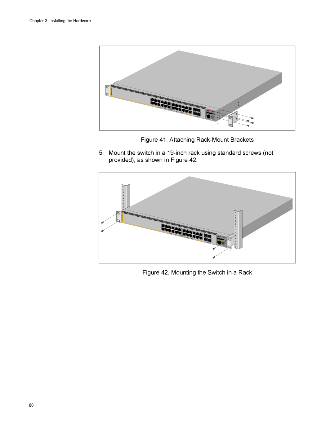 Allied Telesis X610-48TS/X-POE+ Attaching Rack-Mount Brackets, Mounting the Switch in a Rack, Installing the Hardware 