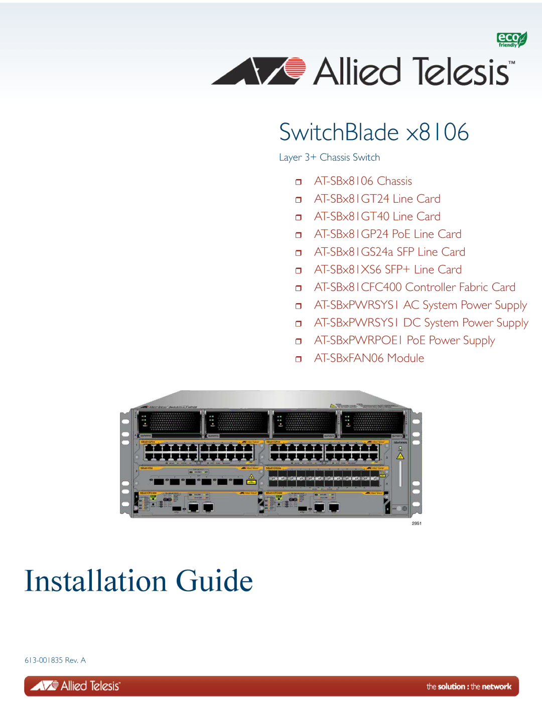 Allied Telesis X8106 manual Installation Guide 