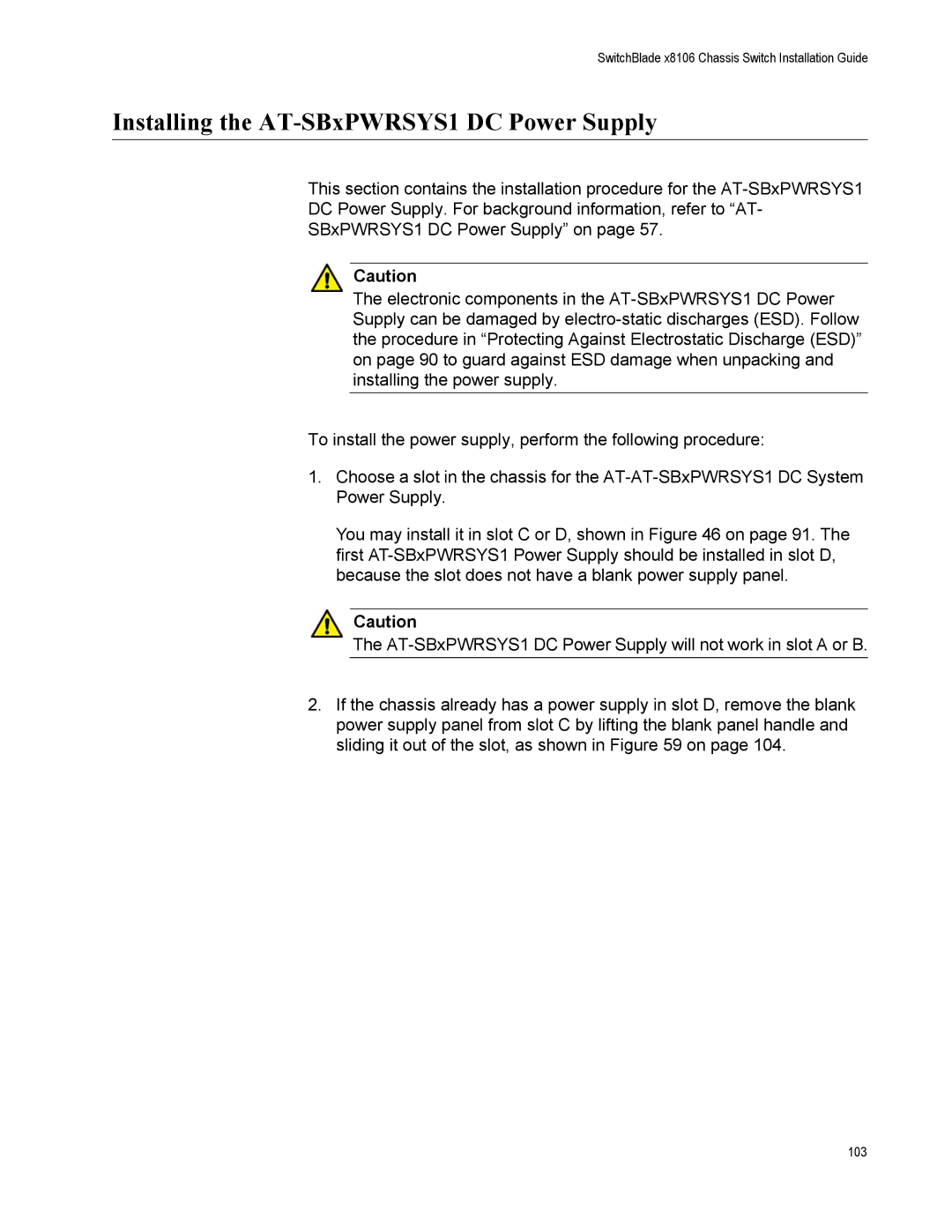 Allied Telesis X8106 manual Installing the AT-SBxPWRSYS1 DC Power Supply 