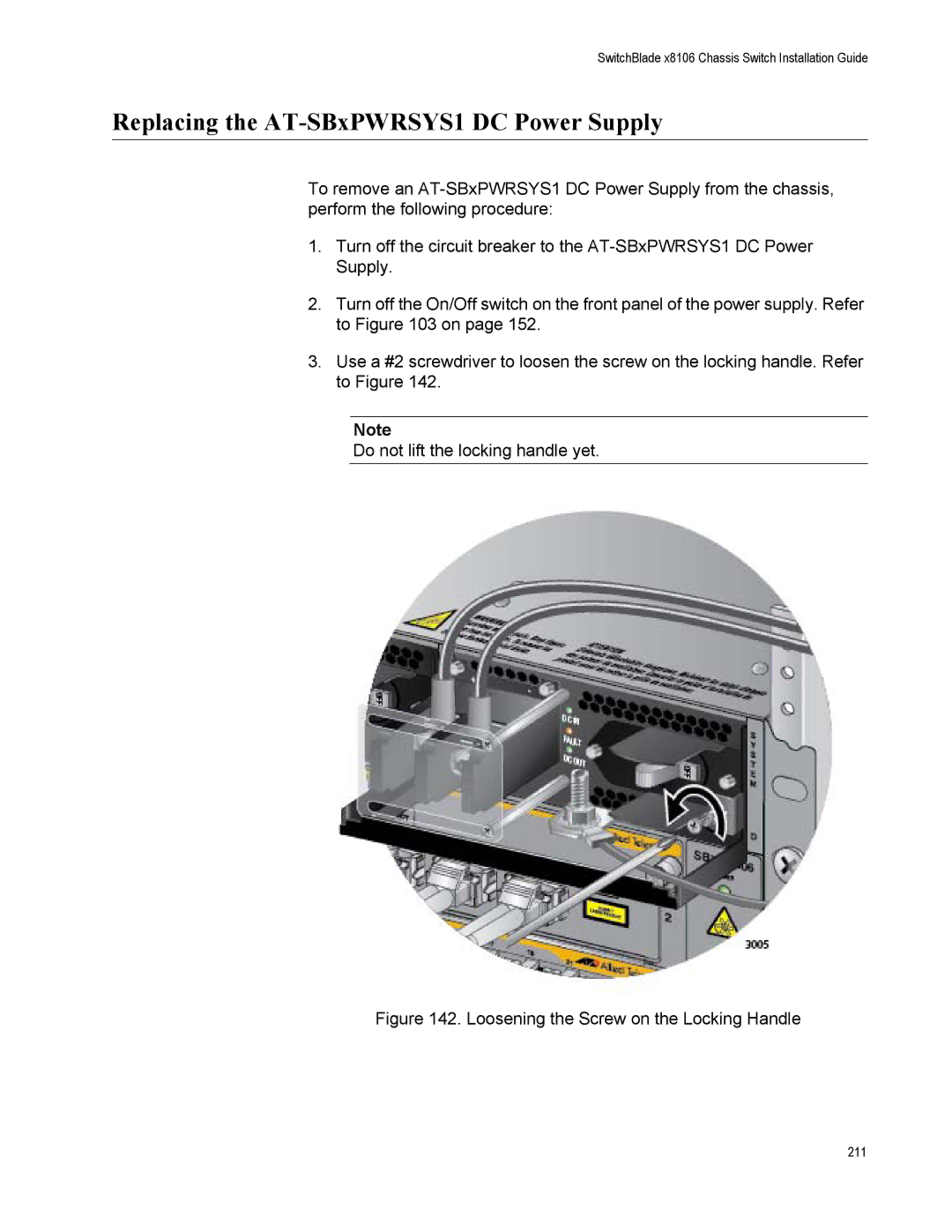 Allied Telesis X8106 manual Replacing the AT-SBxPWRSYS1 DC Power Supply, Loosening the Screw on the Locking Handle 