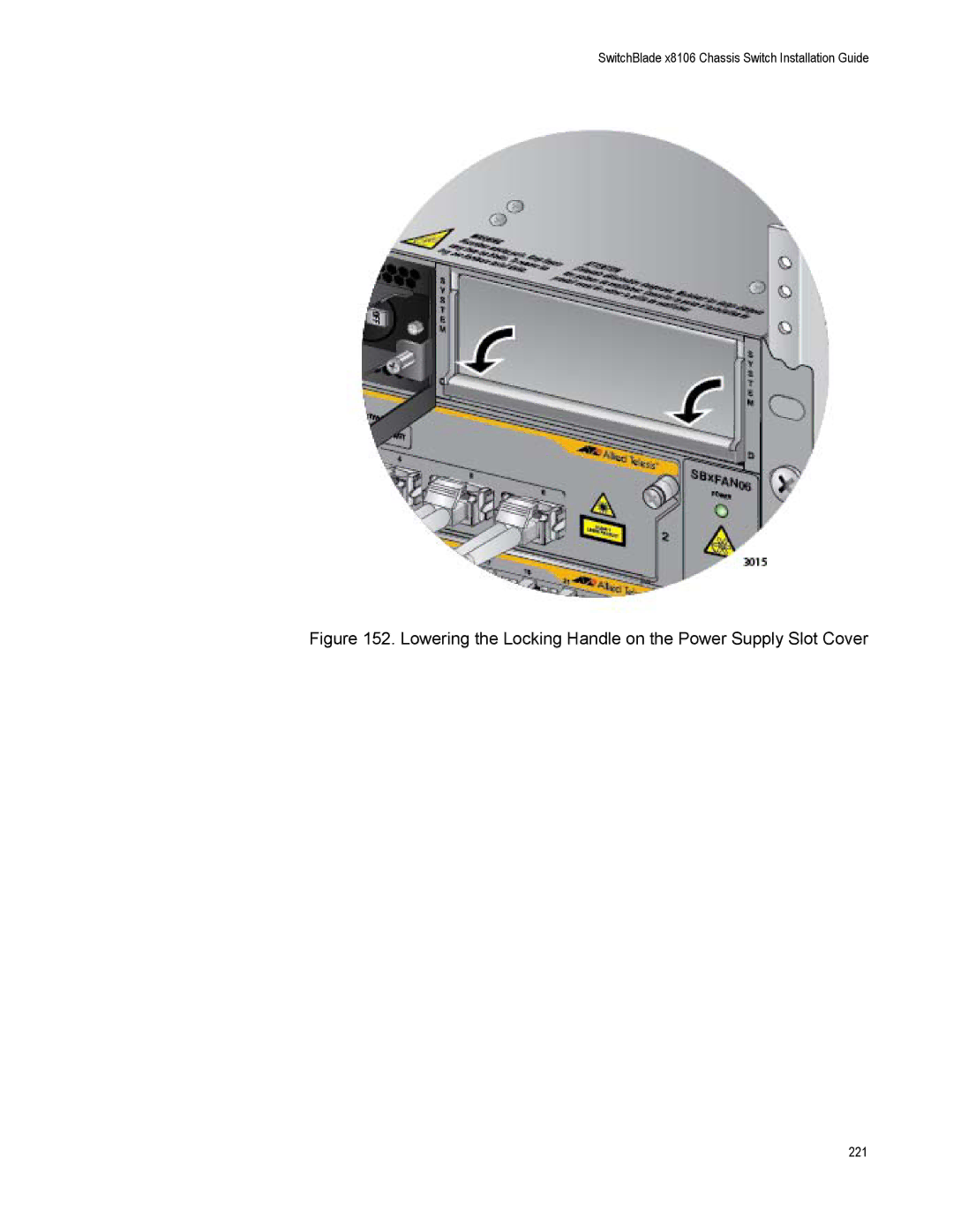 Allied Telesis X8106 manual Lowering the Locking Handle on the Power Supply Slot Cover 