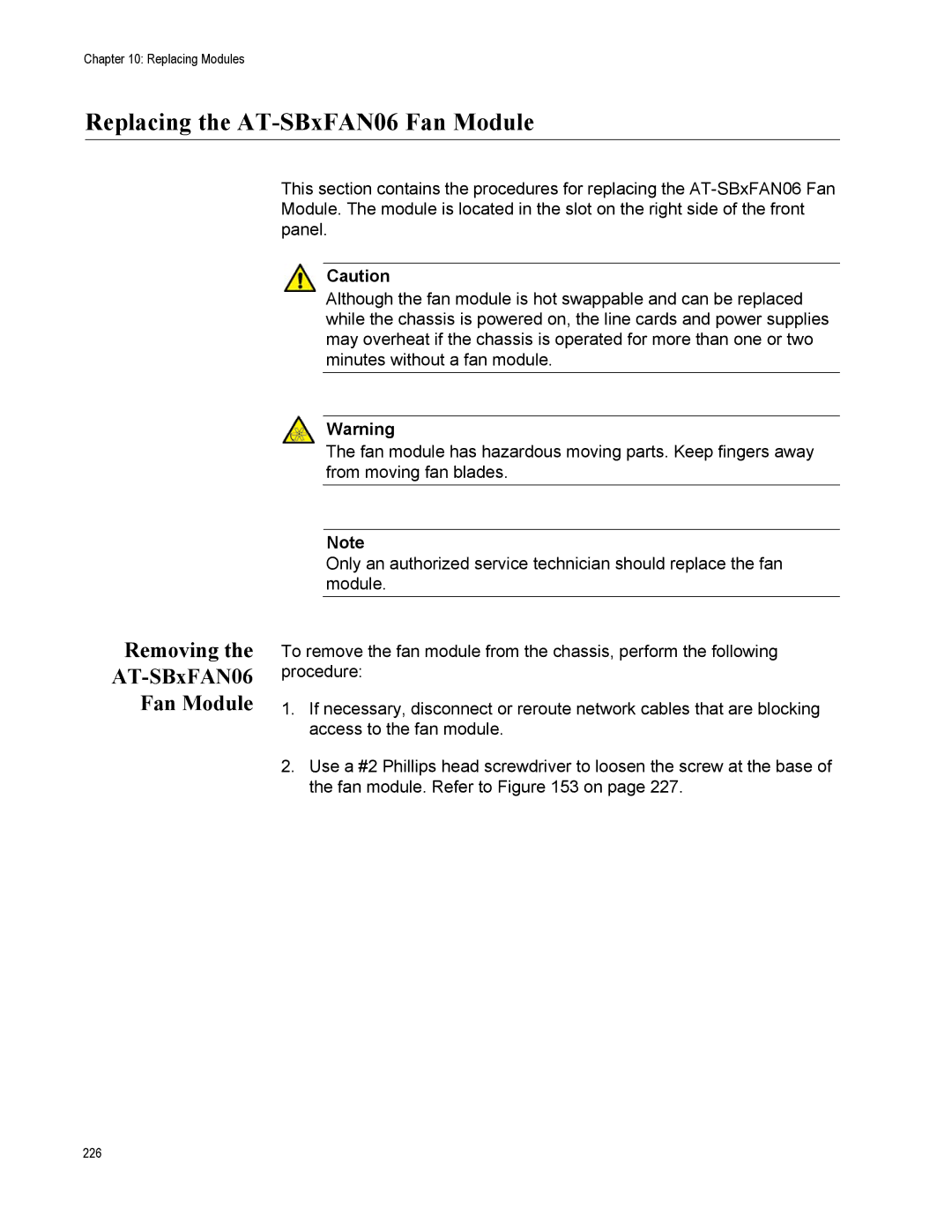 Allied Telesis X8106 manual Replacing the AT-SBxFAN06 Fan Module, Removing AT-SBxFAN06 Fan Module 