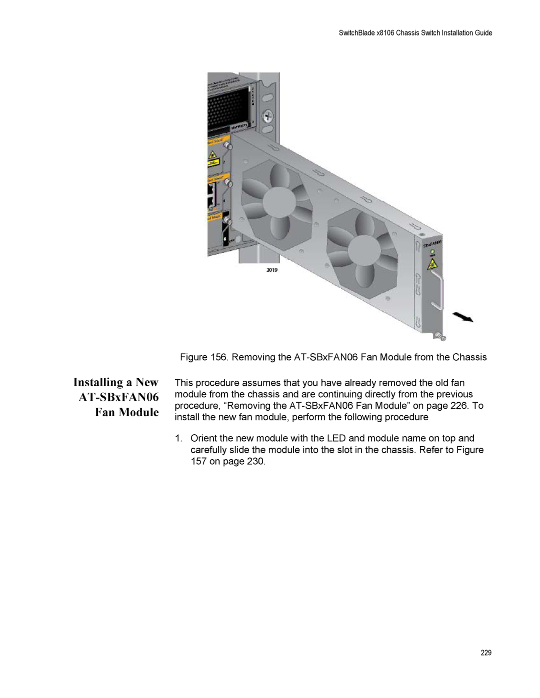 Allied Telesis X8106 manual Installing a New AT-SBxFAN06 Fan Module 