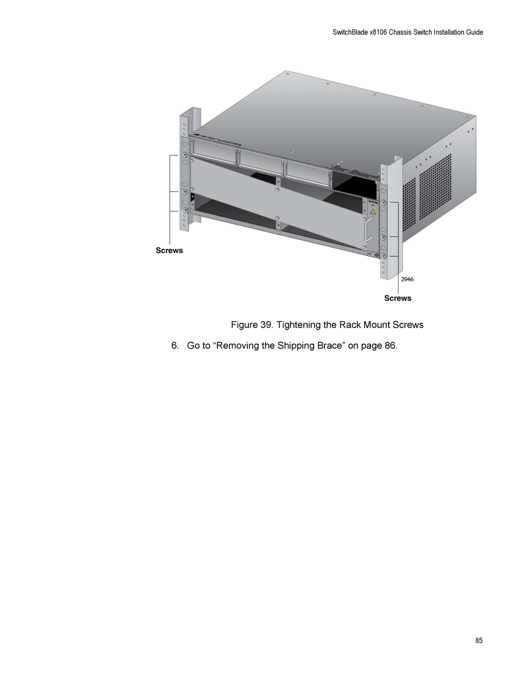 Allied Telesis X8106 manual Screws 