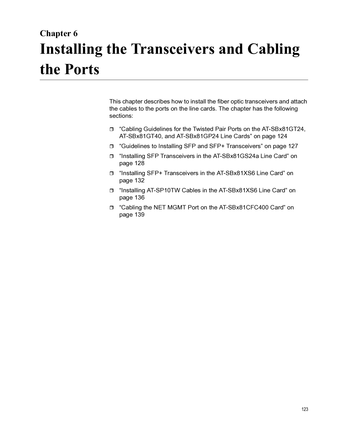 Allied Telesis X8112 manual Installing the Transceivers and Cabling the Ports 