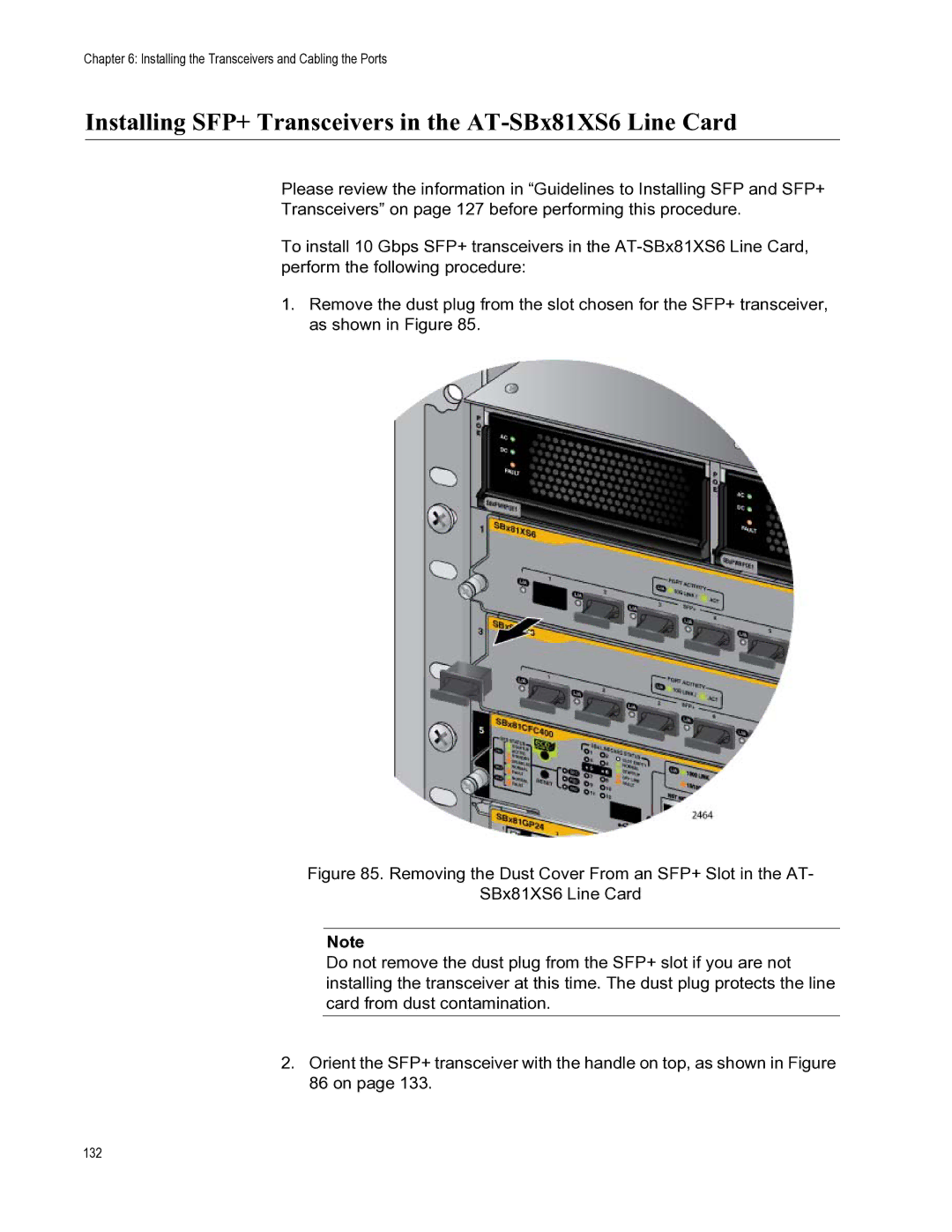 Allied Telesis X8112 manual Installing SFP+ Transceivers in the AT-SBx81XS6 Line Card 