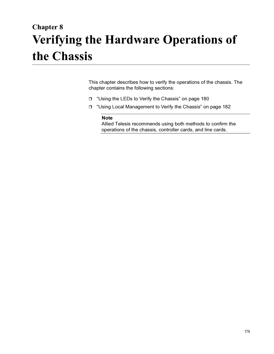 Allied Telesis X8112 manual Verifying the Hardware Operations of the Chassis 