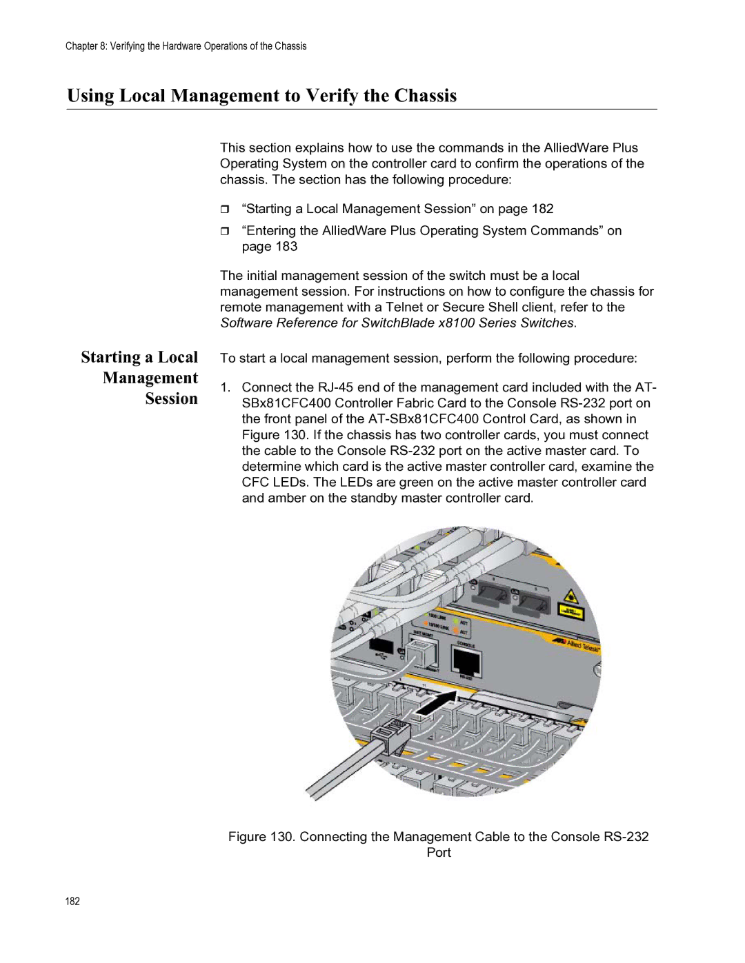 Allied Telesis X8112 manual Using Local Management to Verify the Chassis, Starting a Local Management Session 