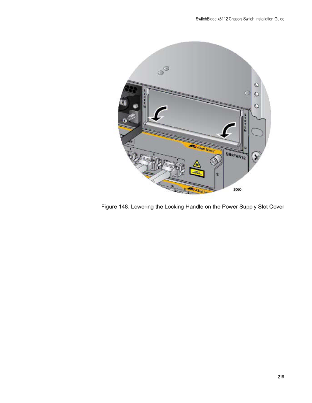 Allied Telesis X8112 manual Lowering the Locking Handle on the Power Supply Slot Cover 