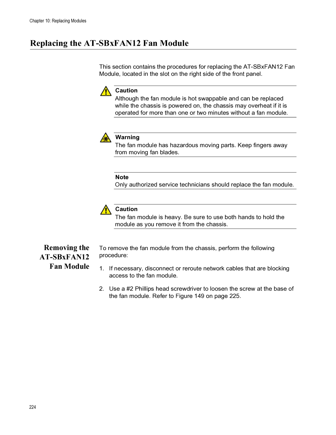 Allied Telesis X8112 manual Replacing the AT-SBxFAN12 Fan Module, Removing AT-SBxFAN12 Fan Module 