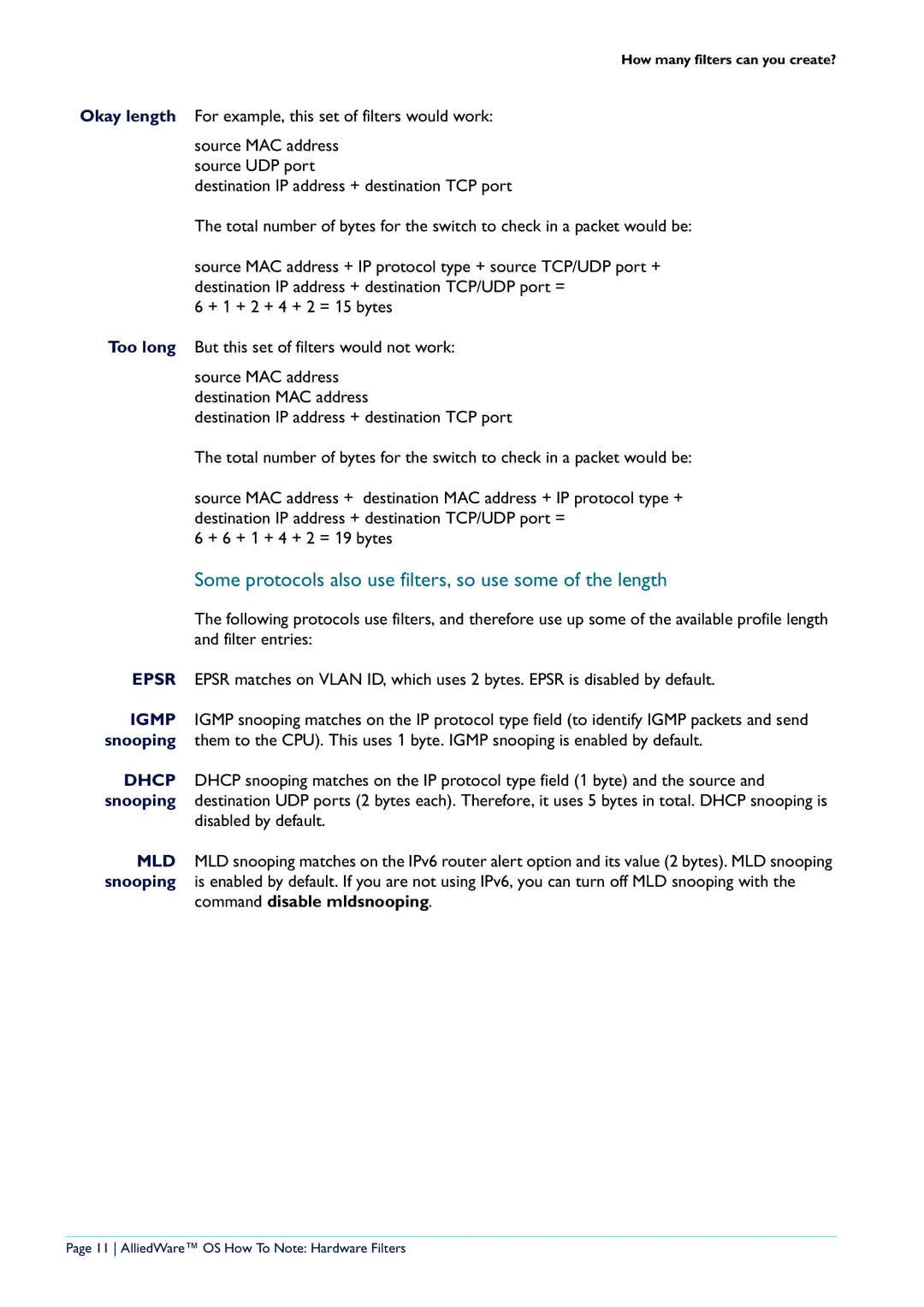 Allied Telesis x900-24 series manual Some protocols also use filters, so use some of the length, Disabled by default 