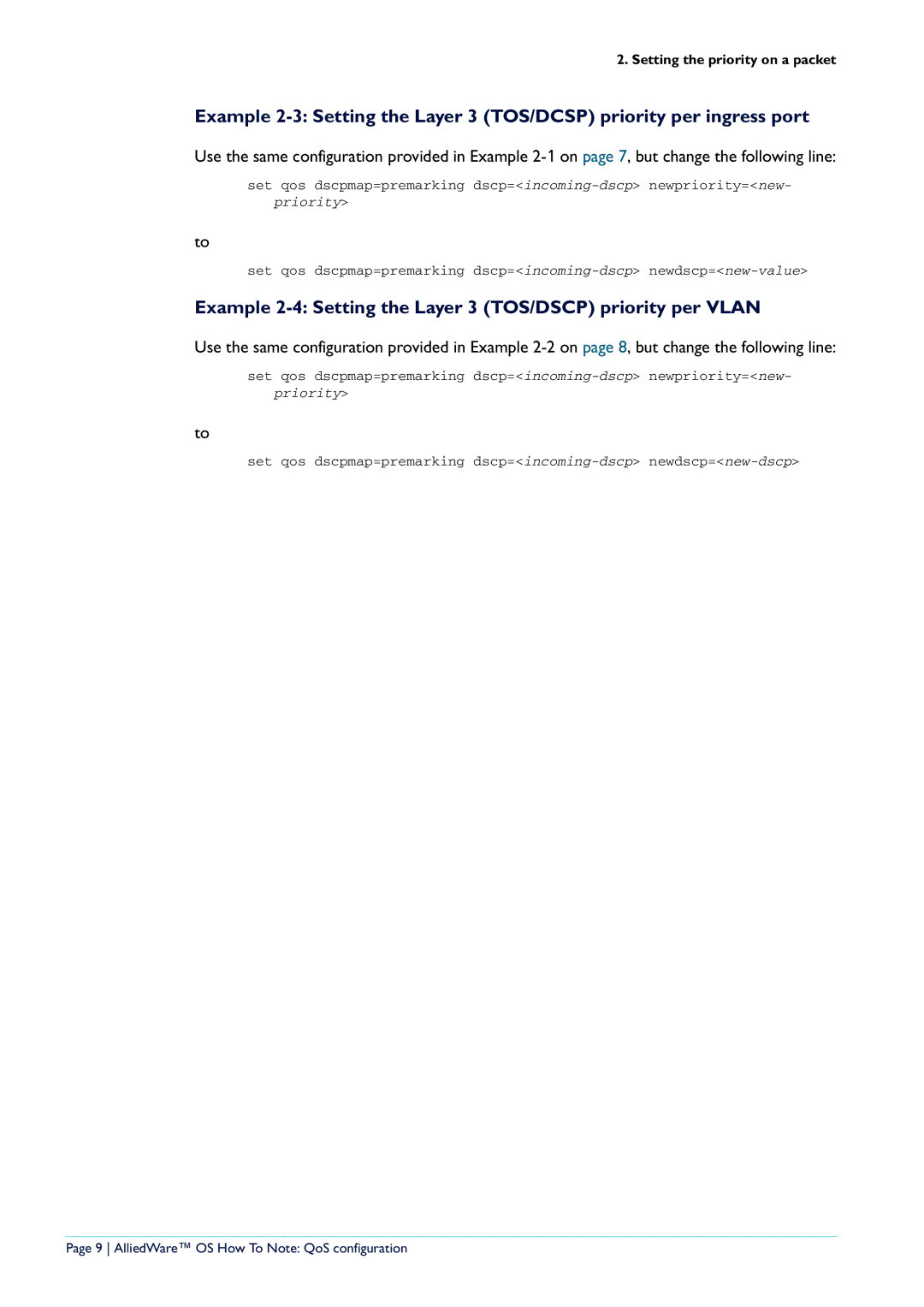 Allied Telesis x900-48 series manual Example 2-4 Setting the Layer 3 TOS/DSCP priority per Vlan 