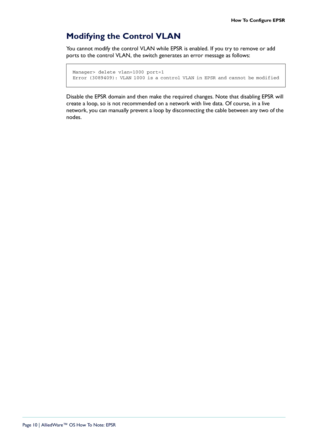 Allied Telesis X900-48FE-N, AT-9924T/4SP-A-20, AT-8948, AT-9924T-40, AT-9924SP-30 manual Modifying the Control Vlan 